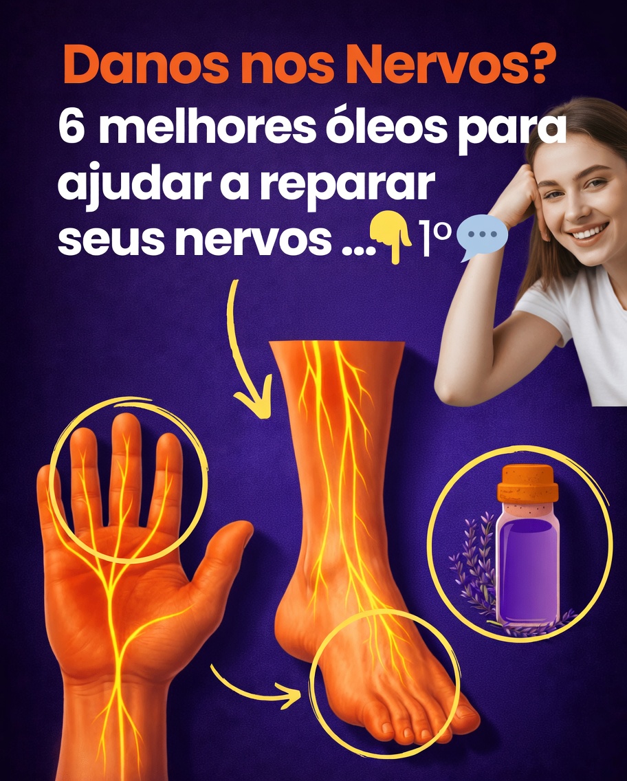 Danos nos nervos? 6 melhores óleos para ajudar a reparar seus nervos