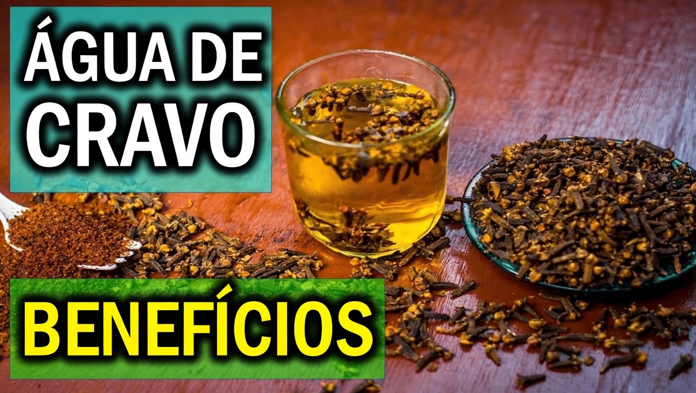 Benefícios da água de cravo à noite: médicos nunca dizem estes 15 benefícios para a saúde da água de cravo