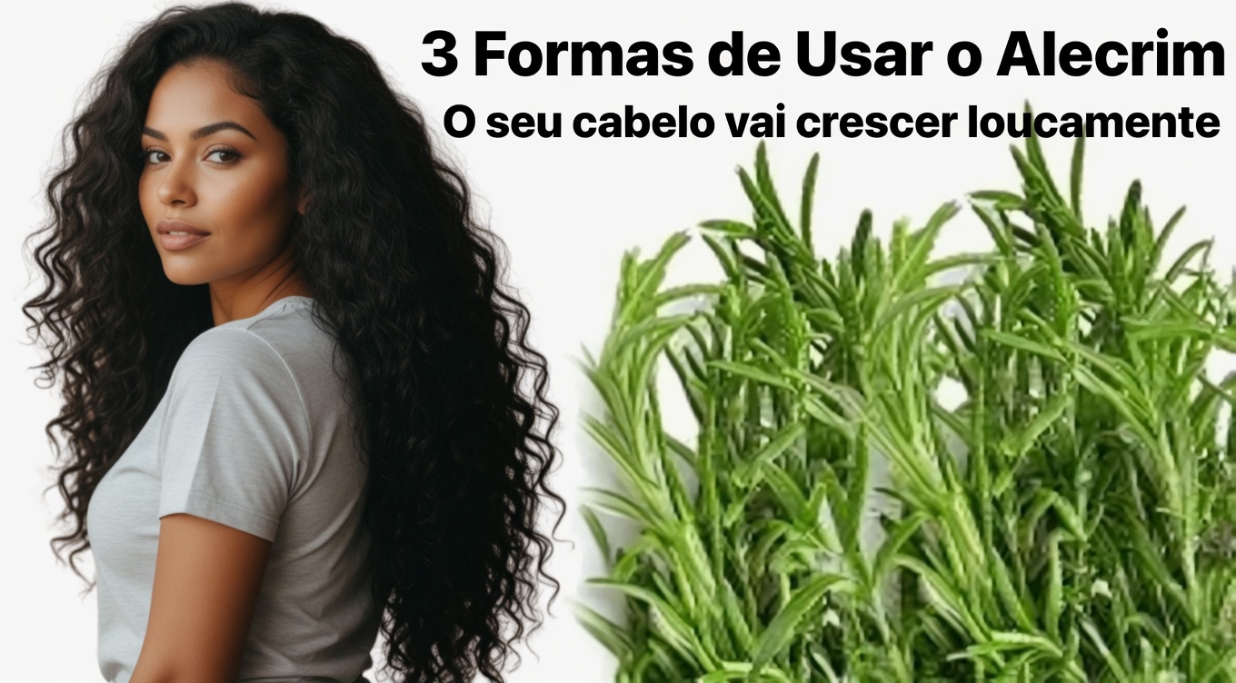 3 Maneiras Poderosas de Usar Alecrim para um Cabelo Mais Grosso e de Crescimento Mais Rápido (Suas Bordas Podem Preencher Mais Rápido do Que Você Imagina)